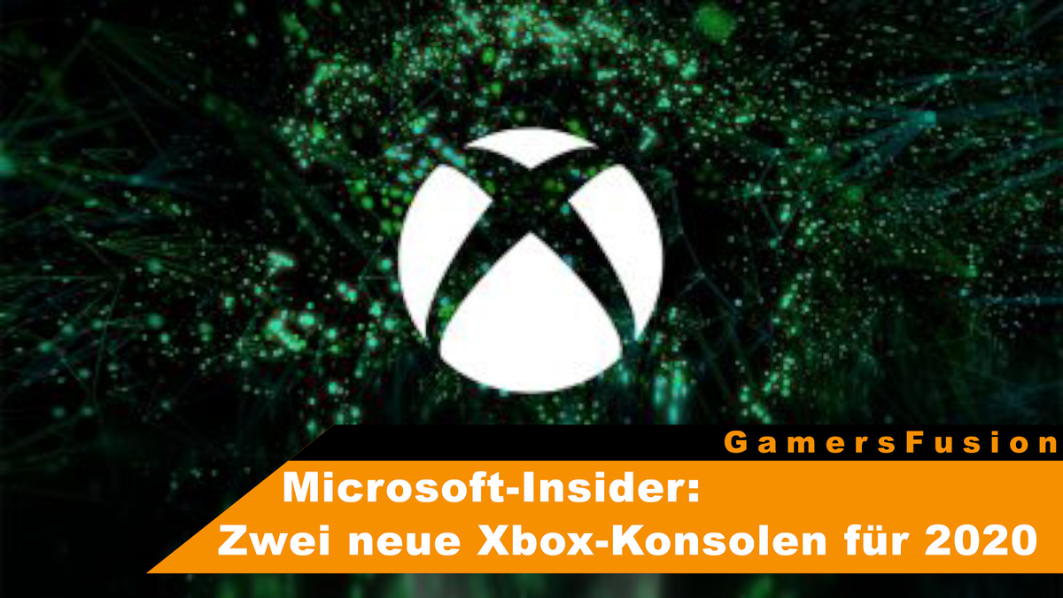 Microsoft-Insider: Zwei neue Xbox-Konsolen für 2020