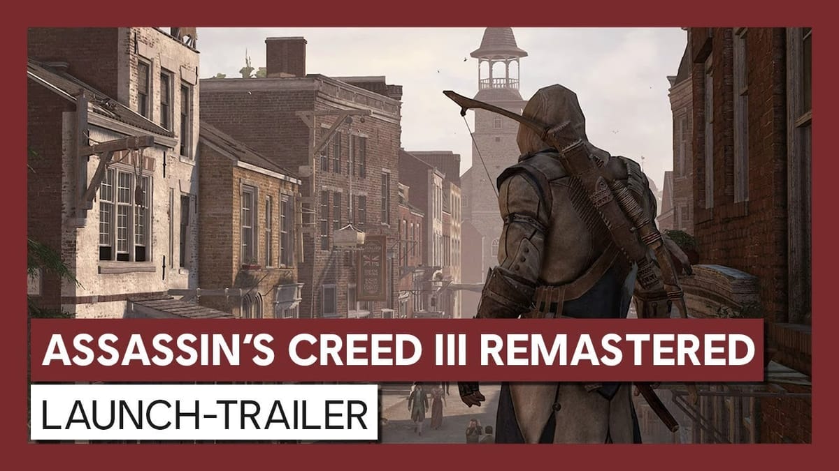 Assassin's Creed III Remastered ab jetzt verfügbar