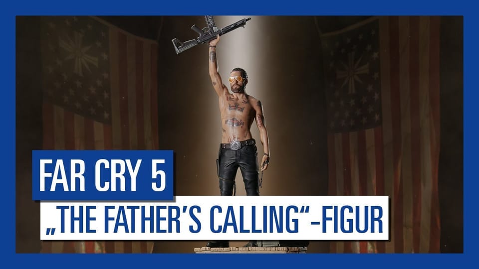 Far Cry 5 - „The Father’s Calling“