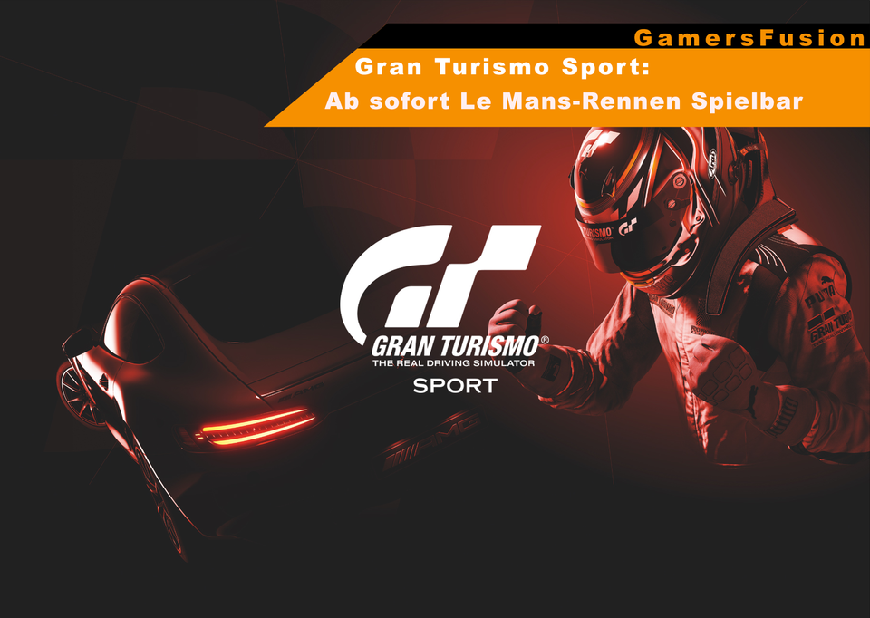 Gran Turismo Sport: Ab sofort Le Mans-Rennen Spielbar
