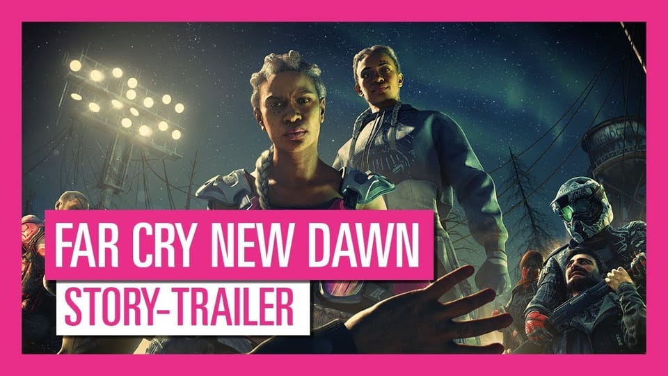 Der Story-Trailer zu Far Cry New Dawn