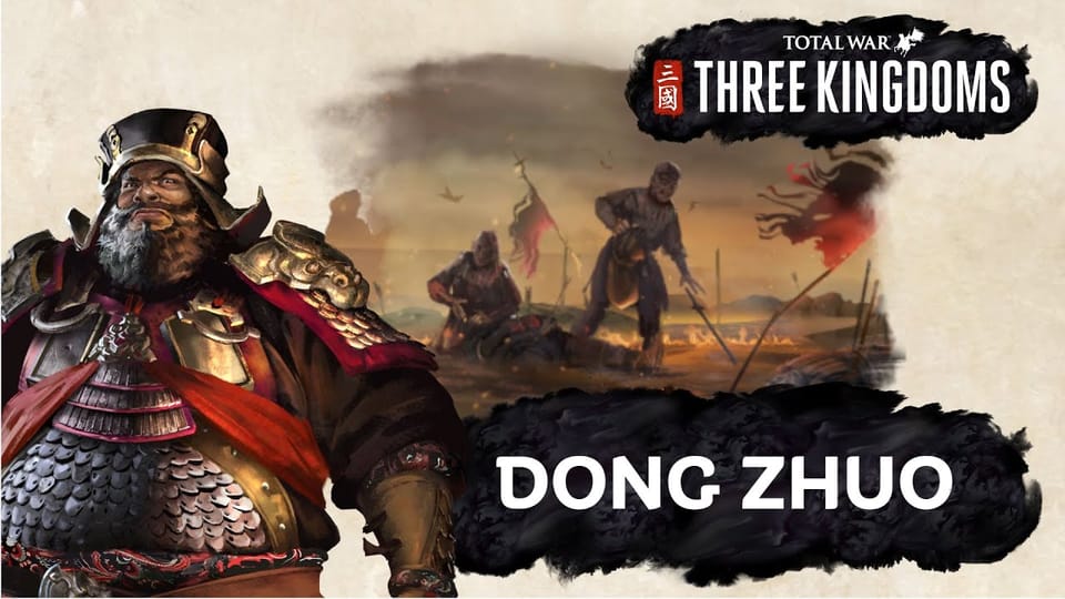 TOTAL WAR: Dong Zhuo übernimmt Kontrolle im Neuen Teil