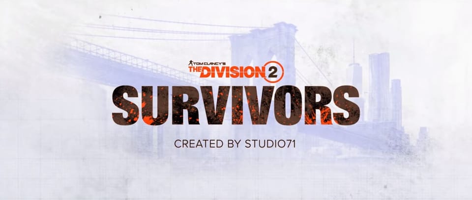 The Division 2 - Mini-Serie "Survivors" mit bekannten Gesichtern
